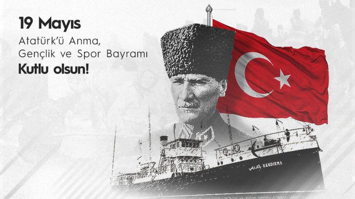 19 MAYIS ATATÜRK'Ü ANMA GENÇLİK VE SPOR BAYRAMI ÇEŞİTLİ ETKİNLİKLERLE KUTLANDI